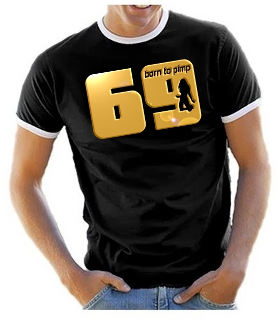 69 born to pimp - T-SHIRT - Druck in Gold - RINGER