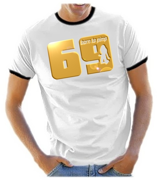 69 born to pimp - T-SHIRT - Druck in Gold - RINGER