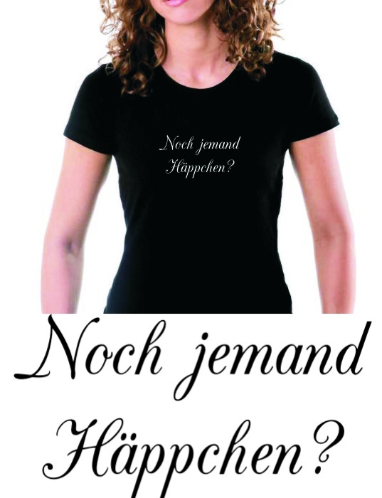 Noch jemand Häppchen ? Fußball Weltmeisterschaft T-Shirt GIRLY_S