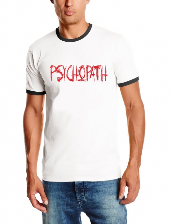 PSYCHOPATH RINGER SHIRT