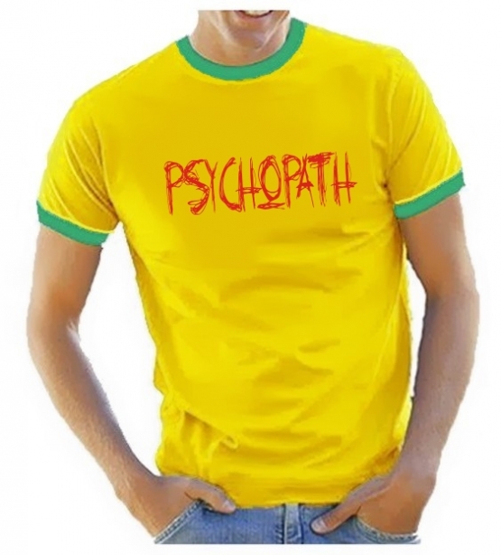 PSYCHOPATH RINGER SHIRT