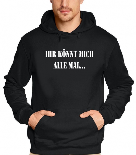 Ihr könnt mich alle mal - finanziell unterstützen T-SHIRT vo+hi