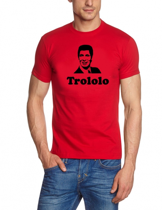 TROLOLO MAN - T-SHIRT - S M L XL XXL XXXL