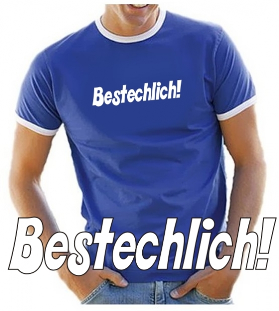 BESTECHLICH ! T-SHIRT KORRUPTION