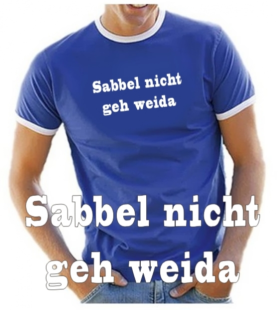 SABBEL NICHT GEH WEIDA - T-SHIRT