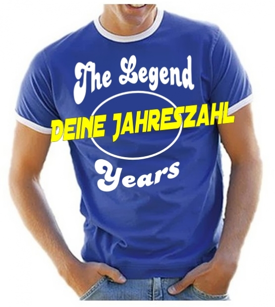 THE LEGEND 20 30 40 50 60 JAHRE oder Deine ZAHL T-SHIRT