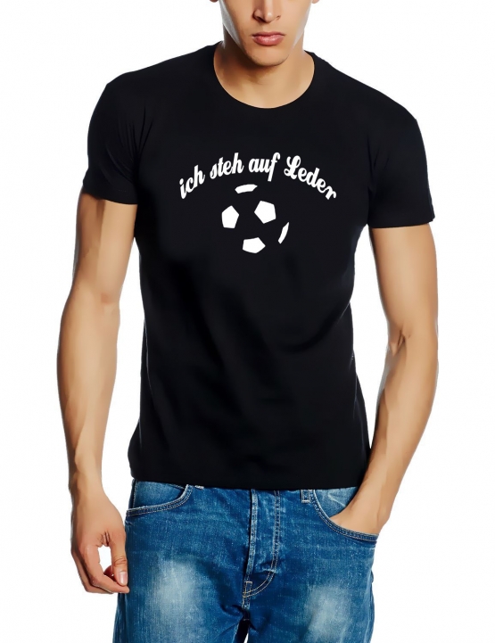 Ich steh auf Leder Fussball  t-shirt S M L XL XXL XXXL