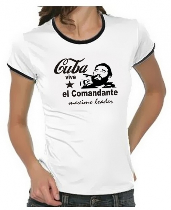 FIDEL CASTRO CUBA MAXIMO LEADER  Girly Ringer S M L XL