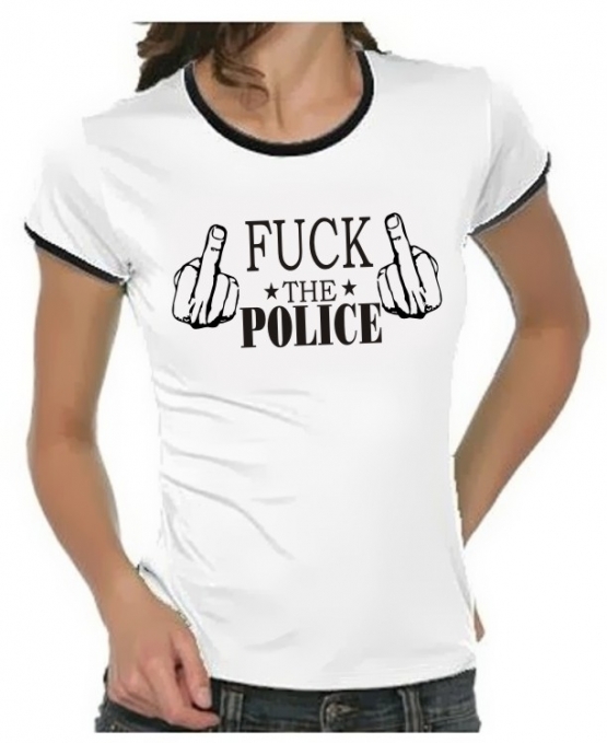 FUCK THE POLICE ANTI POLIZEI Girly Ringer S M L XL