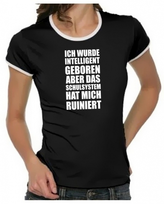 Ich wurde intelligent geboren, aber das Schulsystem .. Girly Rin