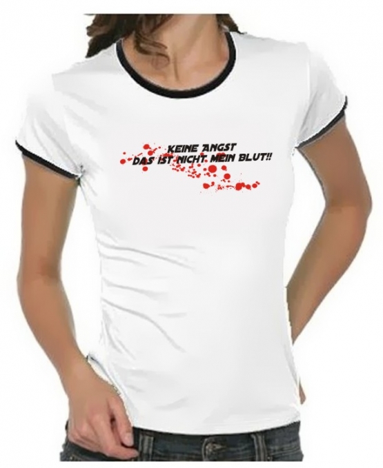 Keine Angst das ist nicht mein Blut - Damen T-SHIRT