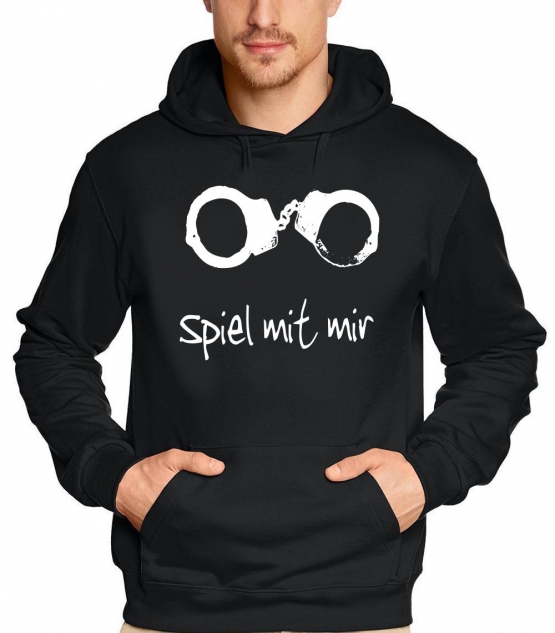 Spiel mit mir ! HOODIE SWEATSHIRT XS - XXXL