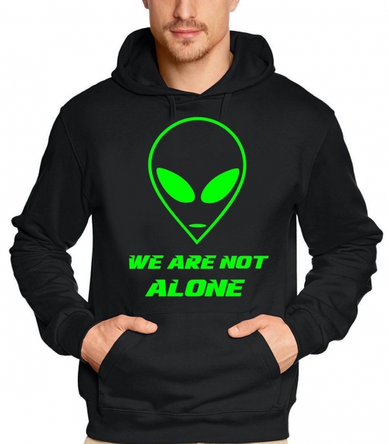 WE ARE NOT ALONE - ALIEN HOODIE SWEATSHIRT