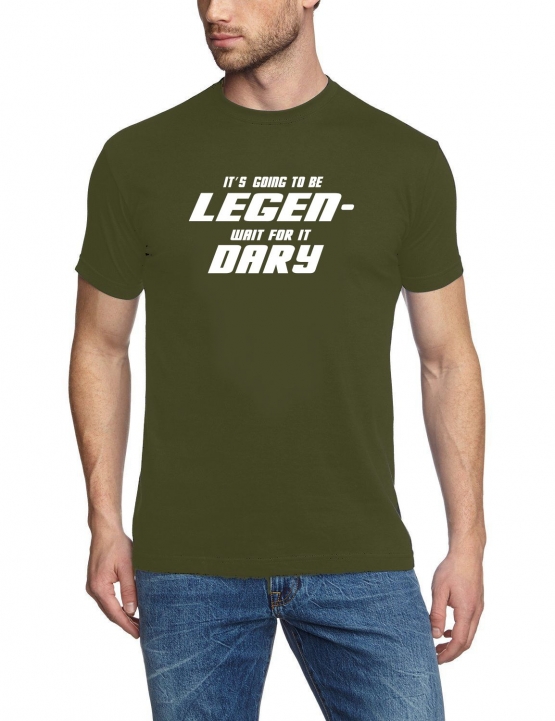 Its going to be LEGEN wait for it DARY - HIMYM - T-Shirt, vers.