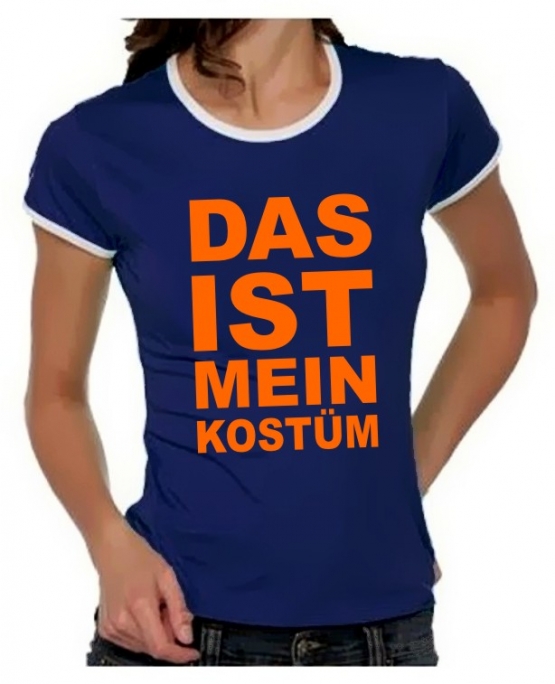 Das ist mein KOSTÜM Girly Ringer S M L XL