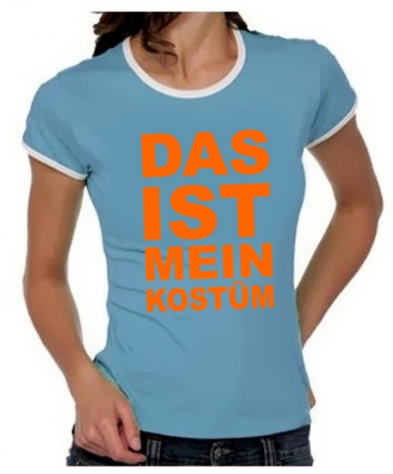 Das ist mein KOSTÜM Girly Ringer S M L XL