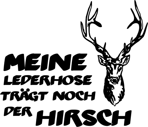 Meine Lederhose trägt noch der Hirsch - Oktoberfest NEON T-Shirt