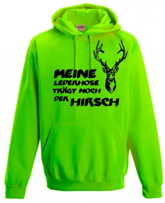 Meine Lederhose trägt noch der Hirsch - NEON HOODIE Oktoberfest