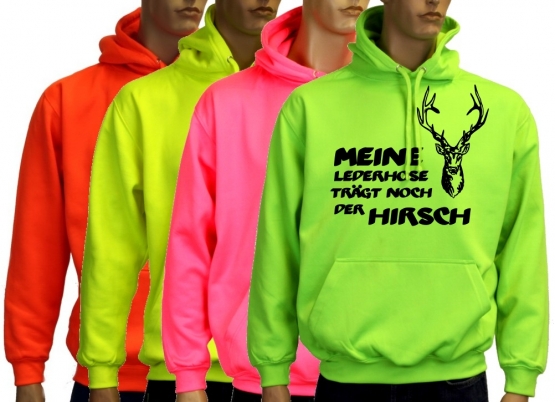 Meine Lederhose trägt noch der Hirsch - NEON HOODIE Oktoberfest