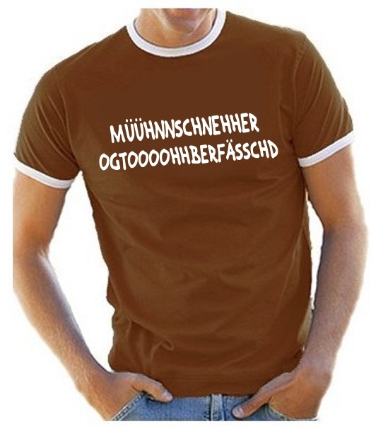 MÜHHNNCHÄHHNER OGGTOHPERHFÄSSCHD ! Ringer T-Shirt S - XXL versch