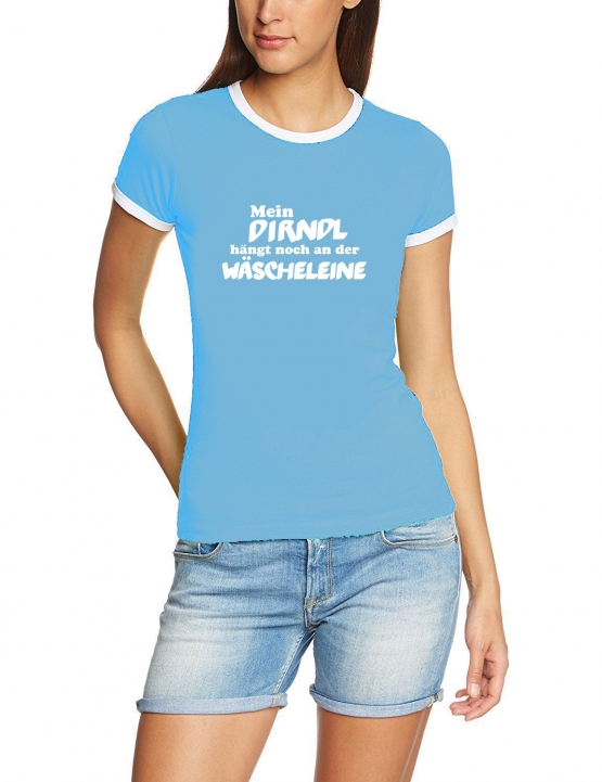 Mein Dirndl hängt noch an der Wäscheleine ! Damen Ringer T-Shirt