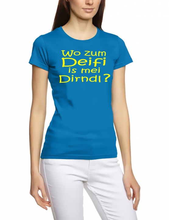 Wo zum DEIFI is mei DIRNDL ? Girly T-Shirt div. Farben S - XXL