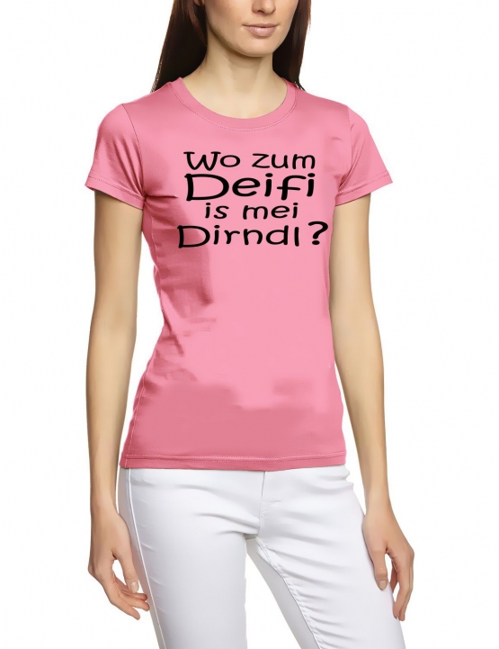 Wo zum DEIFI is mei DIRNDL ? Girly T-Shirt div. Farben S - XXL