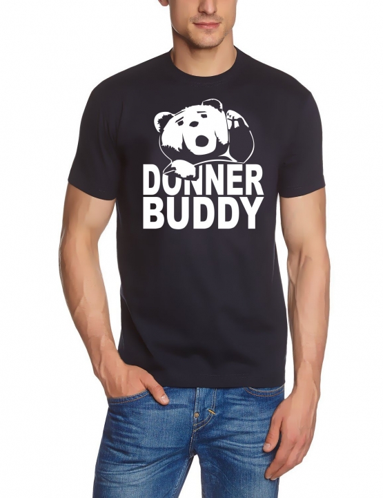 DONNER BUDDY - THUNDER SONG TEDDY fuck you thunder T-Shirt div.