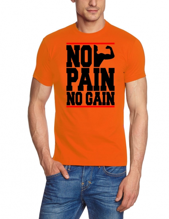 NO PAIN - NO GAIN !  T-Shirt div. Farben S M L XL 2XL 3XL 4XL 5X