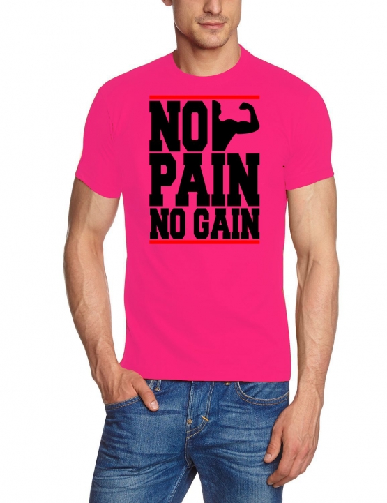 NO PAIN - NO GAIN !  T-Shirt div. Farben S M L XL 2XL 3XL 4XL 5X