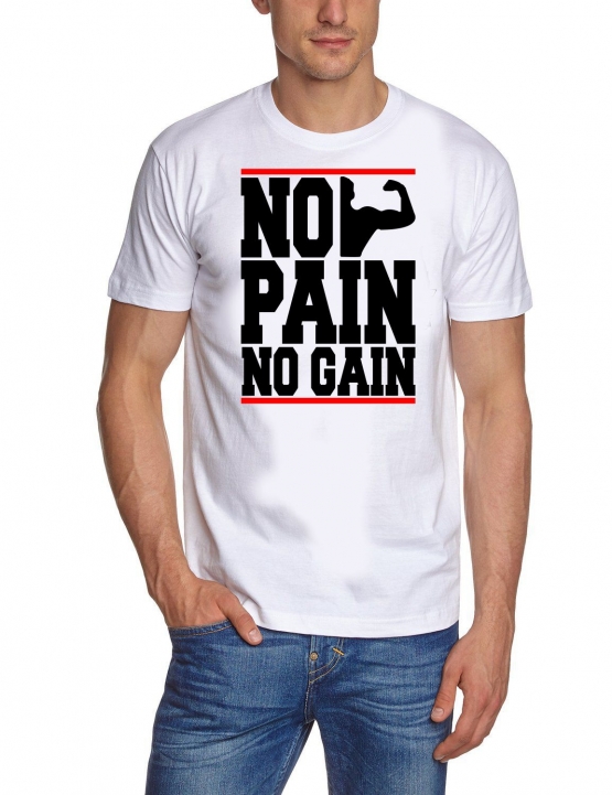 NO PAIN - NO GAIN !  T-Shirt div. Farben S M L XL 2XL 3XL 4XL 5X