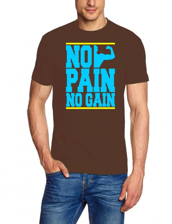 NO PAIN - NO GAIN !  T-Shirt div. Farben S M L XL 2XL 3XL 4XL 5X