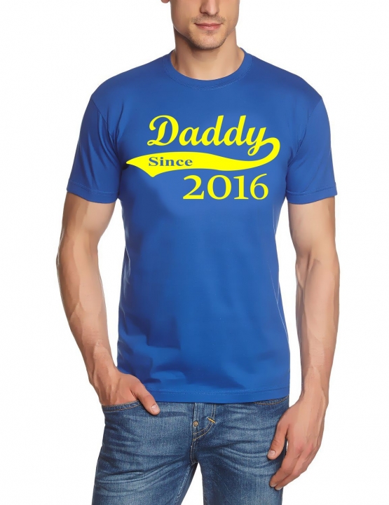 DADDY since 2016 T-Shirt div. Farben S M L XL 2XL 3XL 4XL 5XL