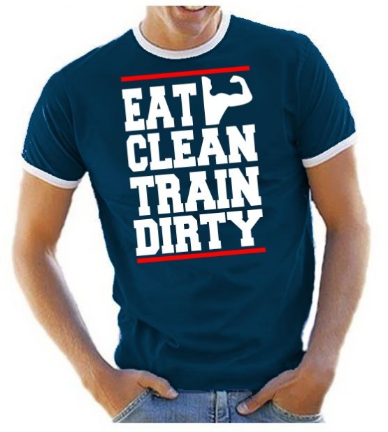 EAT CLEAN - TRAIN DIRTY ! Ringer T-Shirt div. Farben S M L XL 2X