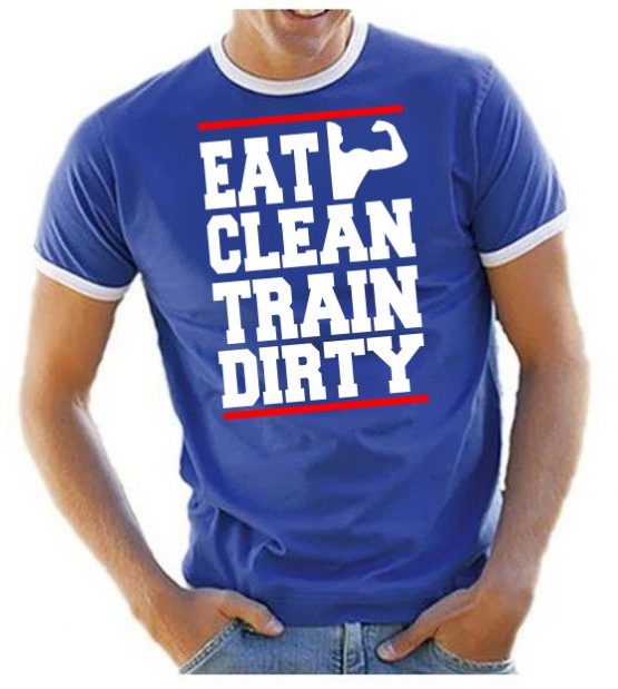 EAT CLEAN - TRAIN DIRTY ! Ringer T-Shirt div. Farben S M L XL 2X