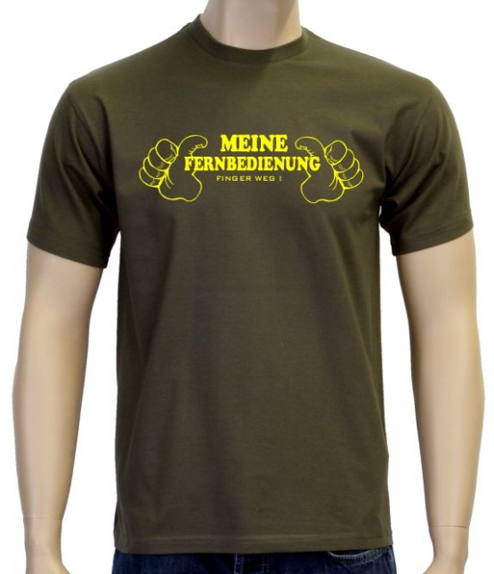 Meine Fernbedienung - Finger weg ! T-Shirt  S M L XL 2XL 3XL 4XL