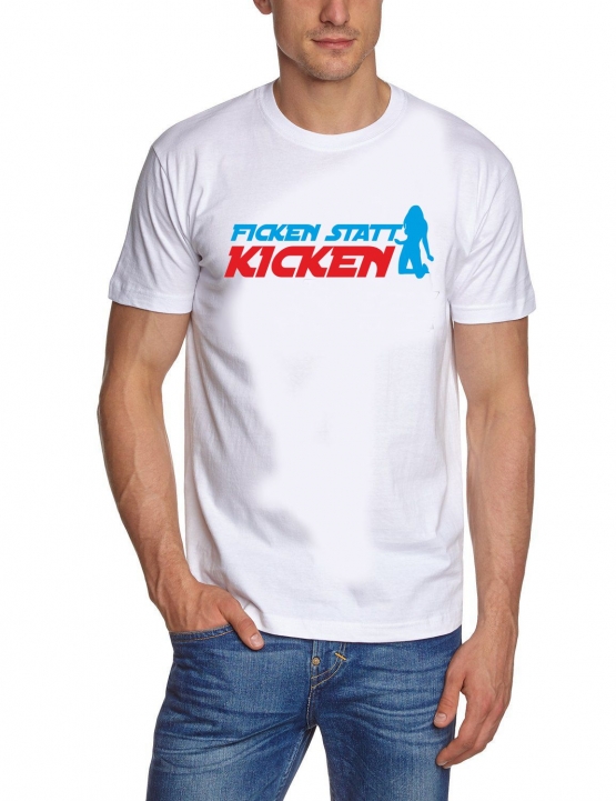 Ficken statt Kicken T-Shirt ANTI FUSSBALL