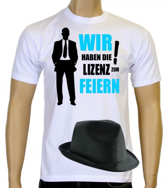 WIR HABEN DIE LIZENZ ZUM FEIERN ! ABI ABSCHLUSS JGA Junggesellen