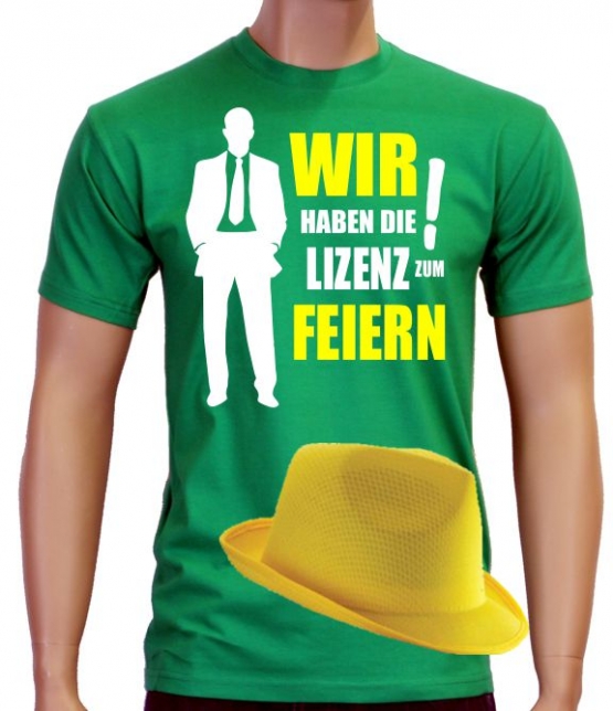 WIR HABEN DIE LIZENZ ZUM FEIERN ! ABI ABSCHLUSS JGA Junggesellen