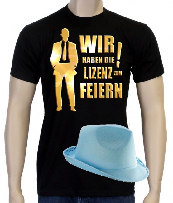 WIR HABEN DIE LIZENZ ZUM FEIERN ! ABI ABSCHLUSS JGA Junggesellen