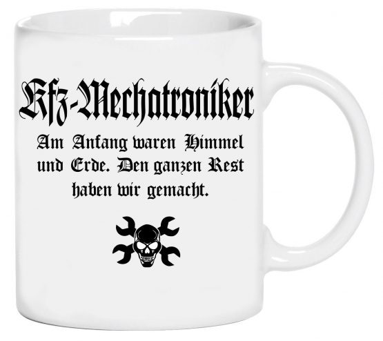 KFZ Mechaniker Mechatroniker Becher ! Am Anfang waren Himmel und