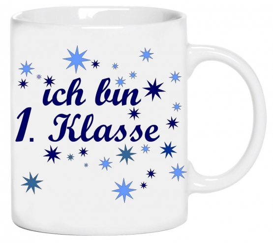 Ich bin 1. Klasse ! Jungen Schulanfang ! Kakao Becher Schule  Ki