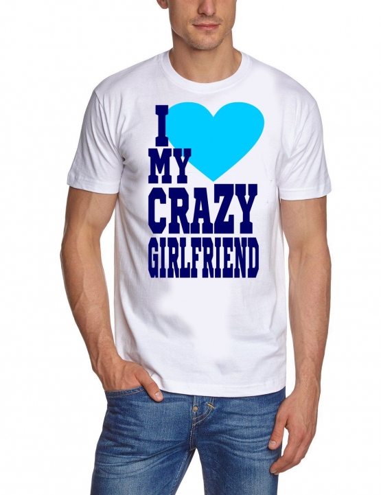 I Love My Crazy Girlfriend & I Love My Crazy Boyfriend  T-Shirt 