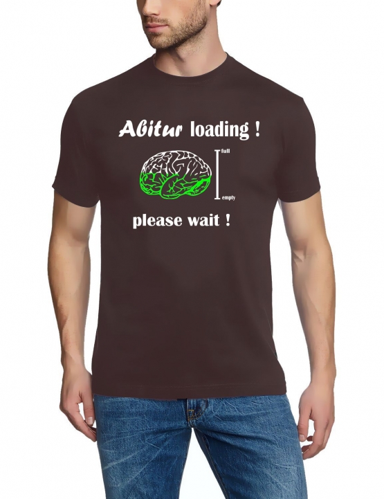 Abitur Loading !  please wait ! T-Shirt  S M L XL 2XL 3XL 4XL 5X