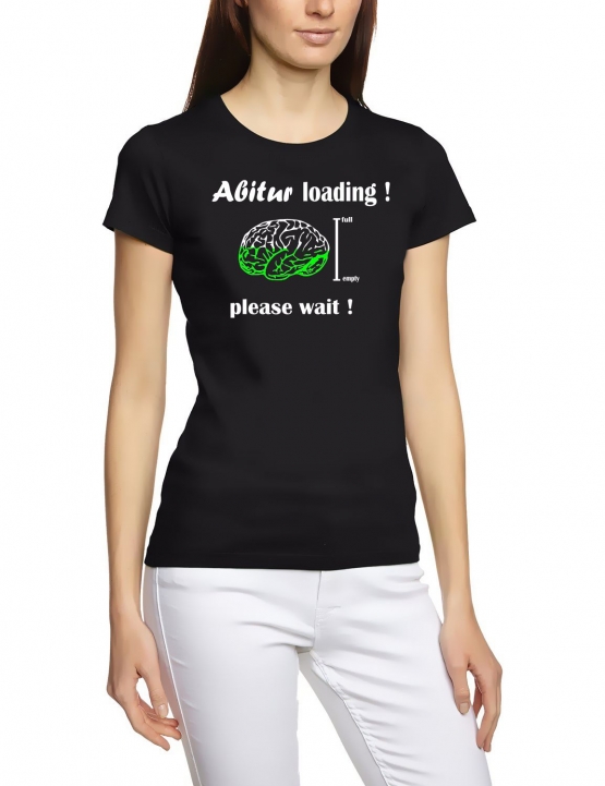 Abitur Loading !  please wait ! T-Shirt  S M L XL 2XL 3XL 4XL 5X