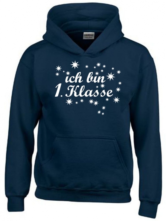 Ich bin 1. Klasse Hoodie Sweatshirt mit Kapuze für Jungs zur Einschulung Schulanfang Hoodie Sweatshirt mit Kapuze Gr. 116 128 140 152 cm