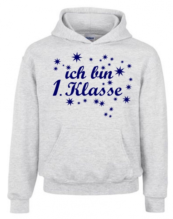 Ich bin 1. Klasse Hoodie Sweatshirt mit Kapuze für Jungs zur Einschulung Schulanfang Hoodie Sweatshirt mit Kapuze Gr. 116 128 140 152 cm