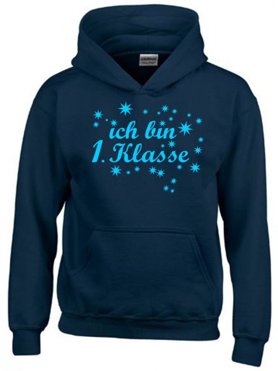 Ich bin 1. Klasse Hoodie Sweatshirt mit Kapuze für Jungs zur Einschulung Schulanfang Hoodie Sweatshirt mit Kapuze Gr. 116 128 140 152 cm