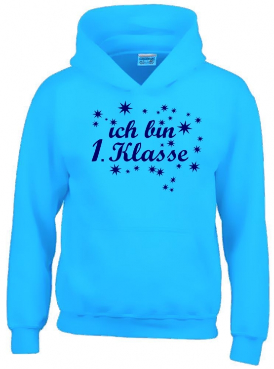 Ich bin 1. Klasse Hoodie Sweatshirt mit Kapuze für Jungs zur Einschulung Schulanfang Hoodie Sweatshirt mit Kapuze Gr. 116 128 140 152 cm