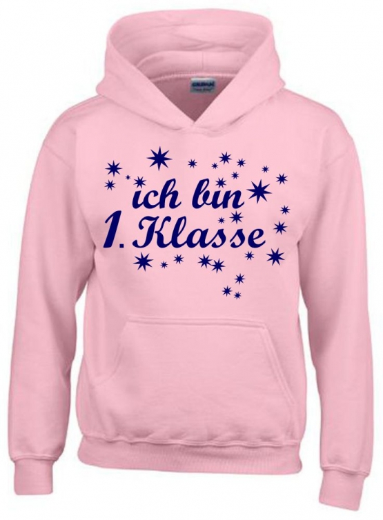 Ich bin 1. Klasse Hoodie Sweatshirt mit Kapuze für Mädchen zur Einschulung Schulanfang Hoodie Sweatshirt mit Kapuze Gr. 116 128 140 152 cm